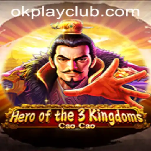 Heroofthe3KingdomsCaoCao: A Strategic Dive into Ancient Lore with OKPLAY CLUB